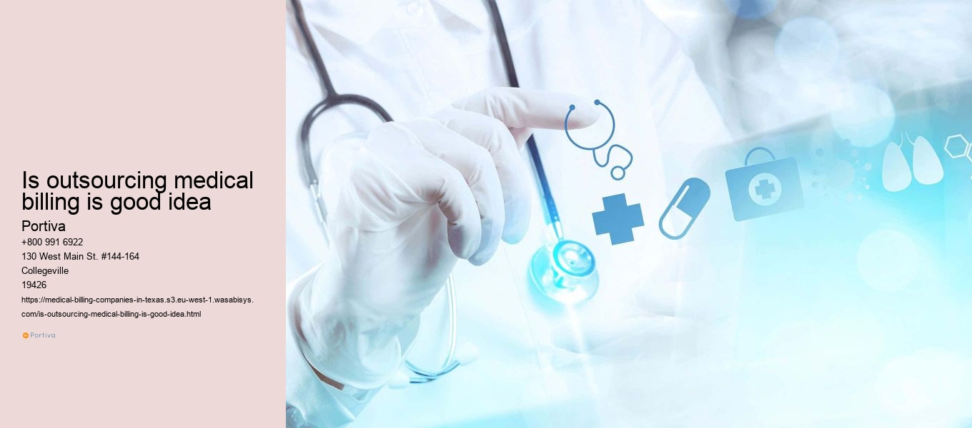 Is outsourcing medical billing is good idea