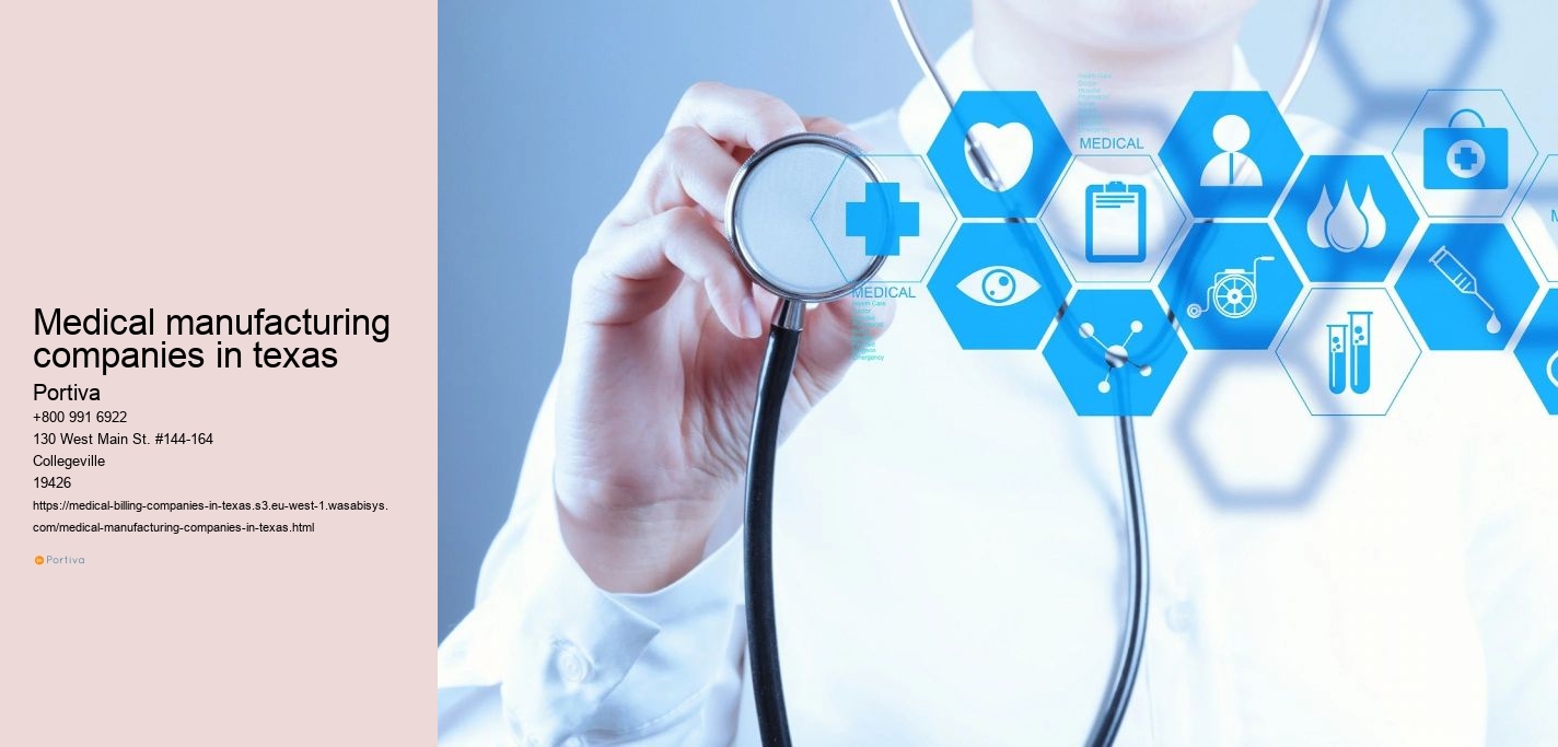 medical manufacturing companies in texas